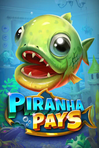 Бесплатная версия игры Piranha Pays | Champion Slots 